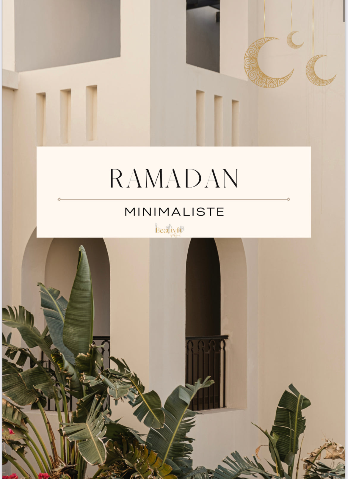 RAMADHÂN MINIMALISTE
